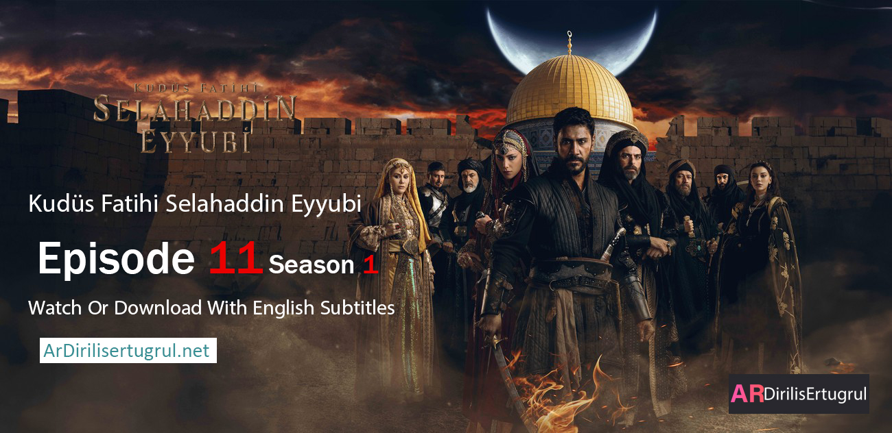 Selahaddin Eyyubi Episode 11